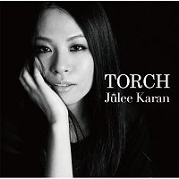 Julee Karan – Torch