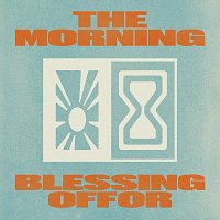 Blessing Offor – The Morning