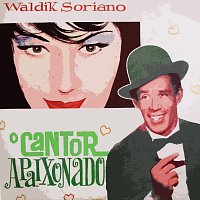 Waldick Soriano – Cantor Apaixonado