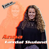 Anna Laerdal Skuland – Place We Were Made [Fra TV-Programmet "The Voice"]
