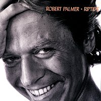 Robert Palmer – Riptide [Deluxe Edition]