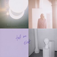 Eliott – Tell Me [Live]