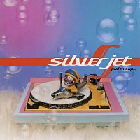 Silver Jet – Pull Me Up...Drag Me Down