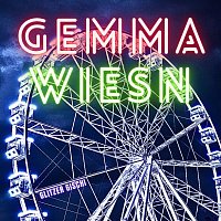 Glitzer Gischi – Gemma Wiesn