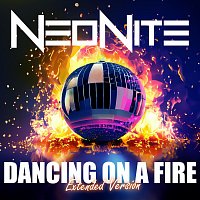 NeoNite – Dancing on a Fire (Extended Version)