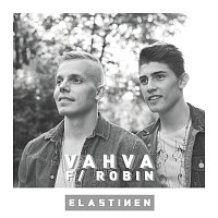 Elastinen, Robin Packalen – Vahva