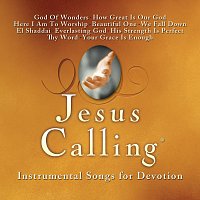 Jesus Calling: Instrumental Songs For Devotion