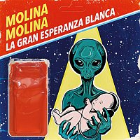Molina Molina – La gran esperanza blanca