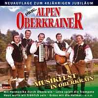Orig. Alpen Oberkrainer – Musikfest in Oberkrain