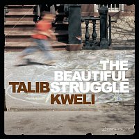 Talib Kweli – The Beautiful Struggle