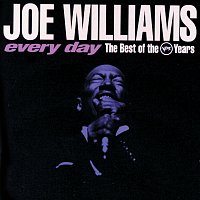 Joe Williams – Every Day:  The Best Of The Verve Years