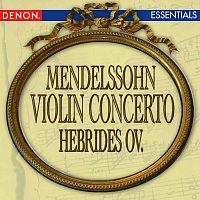 Anton Nanut, RSO Ljubljana – Mendelssohn: Violin Concerto - Hebrides Overture