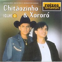 Chitaozinho & Xororó – Raízes Sertanejas Volume 1