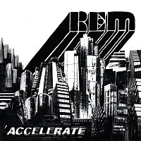 R.E.M. – Accelerate