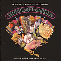 Original Broadway Cast of The Secret Garden – The Secret Garden (Original Broadway Cast Recording)