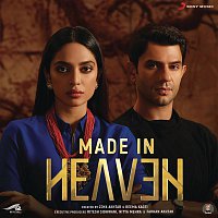 Sagar Desai, Dub Sharma, Balkrishan Sharma & Sherry Mathews – Made in Heaven (Music from the Original Web Series)