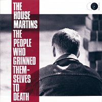 The Housemartins – The People Who Grinned Themselves To Death
