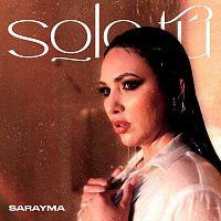 Sarayma – Solo Tú