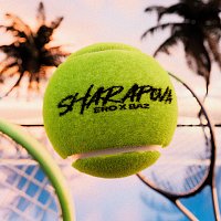 Ero, Baz – SHARAPOVA