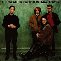 The Weather Prophets – Mayflower