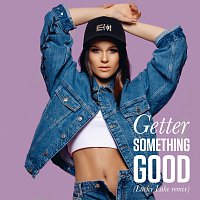 Getter – Something Good [Lucky Luke Remix]