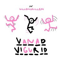 villemdrillem – vanad vigurid