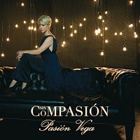 Pasión Vega – Sin Compasion