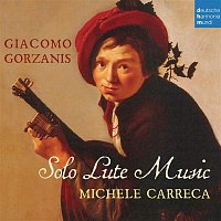 Michele Carreca – Giacomo Gorzanis: Solo Lute Music