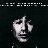 Godley & Creme – The History Mix Volume 1