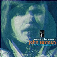 John Surman – Glancing Backwards: The Dawn Anthology