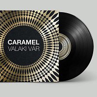 Caramel – Valaki vár