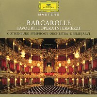 Gothenburg Symphony Orchestra, Neeme Jarvi – Barcarolle - Favourite Opera Intermezzi