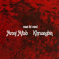 Arooj Aftab, Khruangbin – raat ki rani [Khruangbin Remix]