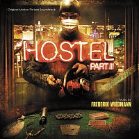 Hostel: Part III [Original Motion Picture Soundtrack]
