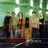 Kabah – La vida que va