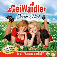 Geiwaidler – Jodel-Flirt