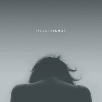 Makai – Hands