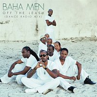 Baha Men – Off the Leash (Dance Radio Mix)