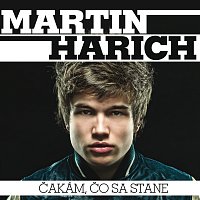 Martin Harich – Cakam, co sa stane