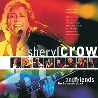 Sheryl Crow And Friends Live From Central Park