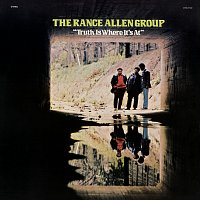 The Rance Allen Group – Truth Is Where It's At