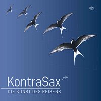 KontraSax – Die Kunst des Reisens - Live (Live)