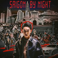 Yvez Lucix – Saigon By Night