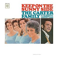 The Carter Family, Johnny Cash – Keep On The Sunny Side