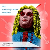 The Classic-UpToDate Orchestra – Offenbachs Barcarole