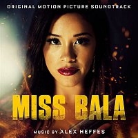 Alex Heffes – Miss Bala (Original Motion Picture Soundtrack)