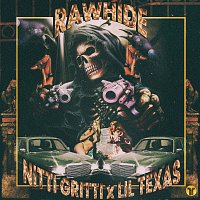 Nitti Gritti, Lil Texas – Rawhide