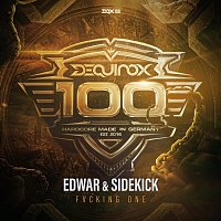 Edwar, Sidekick – Fvcking One