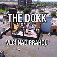 The DOKK – Vlci nad Prahou MP3