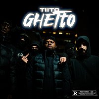 TIITO – Ghetto
